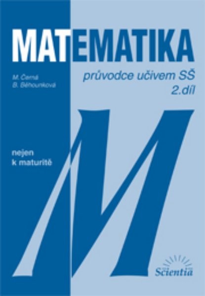 Matematika průvodce učivem SŠ (2. díl) - Náhled učebnice