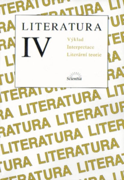 Literatura IV, výklad, interpretace, literární teorie - Náhled učebnice