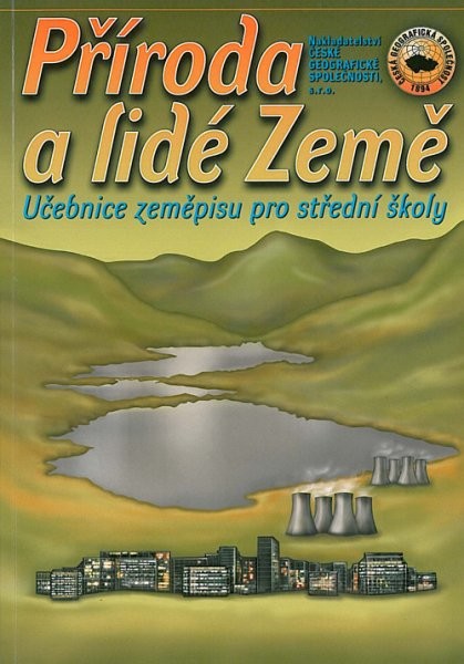 Příroda a lidé Země - Učebnice zeměpisu pro SŠ