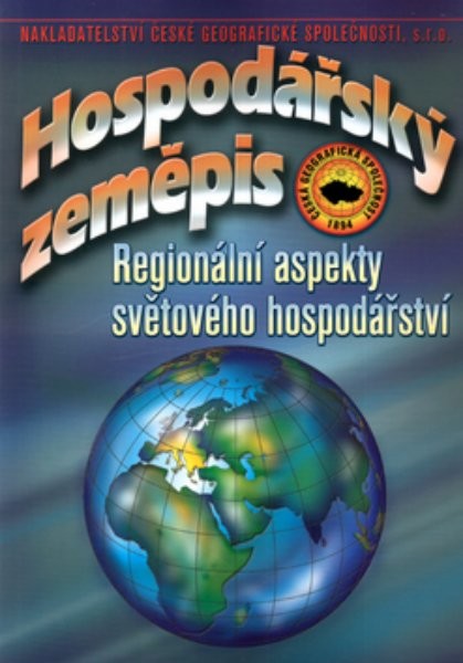 Hospodářský zeměpis - Regionální aspekty světového hospodářství