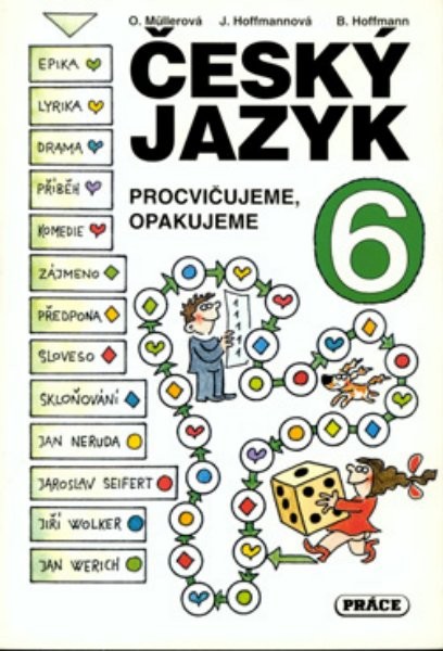 Český jazyk 6.r. - Procvičujeme, opakujeme