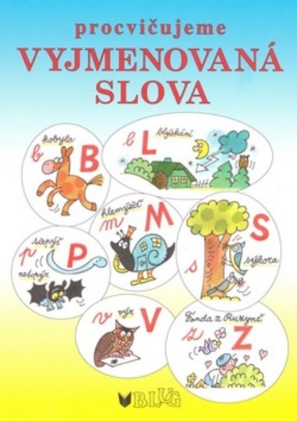 Procvičujeme vyjmenovaná slova