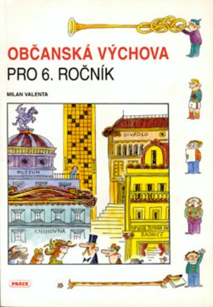 Občanská výchova pro 6.r. ZŠ