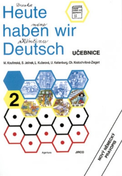 Heute haben wir Deutsch 2 - Učebnice