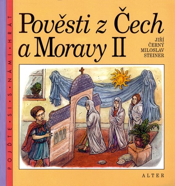 Pověsti z Čech a Moravy 2 (pro 4.ročník ZŠ)