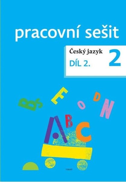 Český jazyk pro 2. ročník - pracovní sešit 2. díl