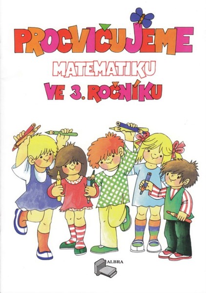 Procvičujeme matematiku ve 3.ročníku