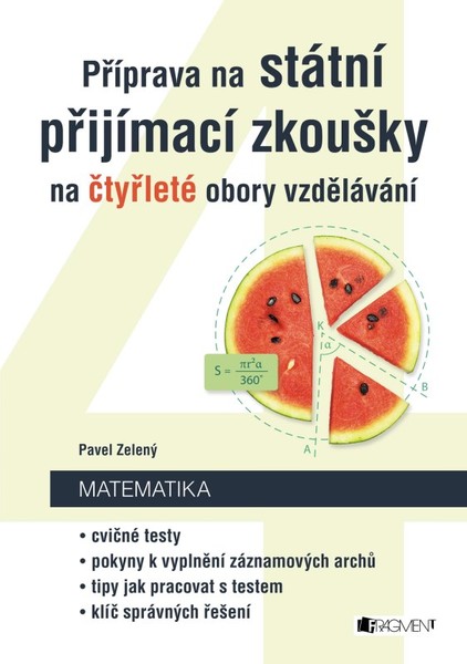 Příprava na státní přijímací zkoušky na čtyřleté obory vzdělávání - Matematika