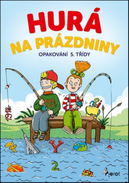 Hurá na prázdniny - Opakování 5. třídy