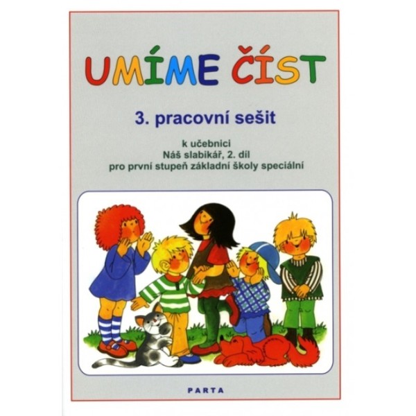 Umíme číst, 3. pracovní sešit k učebnici Náš slabikář 2. díl