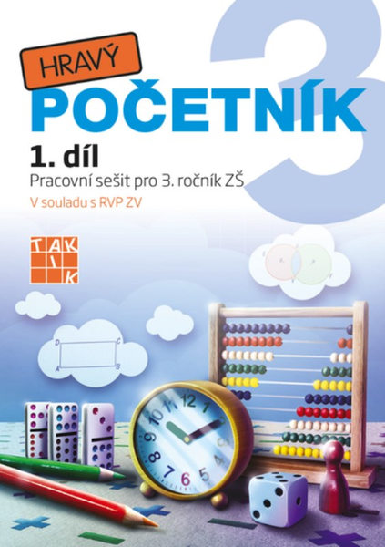 Hravý početník 3 - Pracovní sešit 1.díl pro 3.r. ZŠ