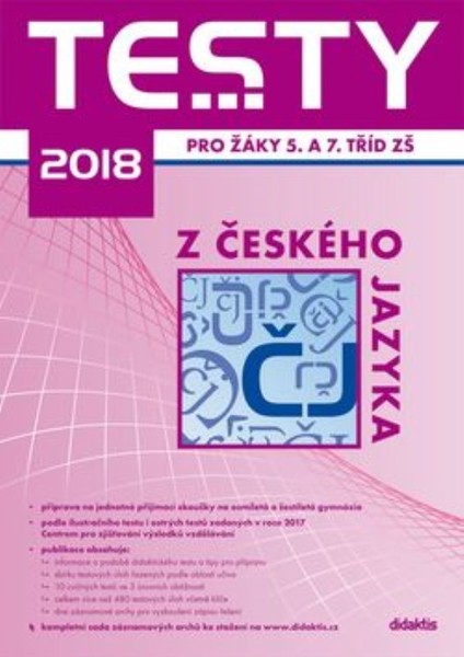 Testy 2018 z českého jazyka pro žáky 5. a 7. tříd ZŠ