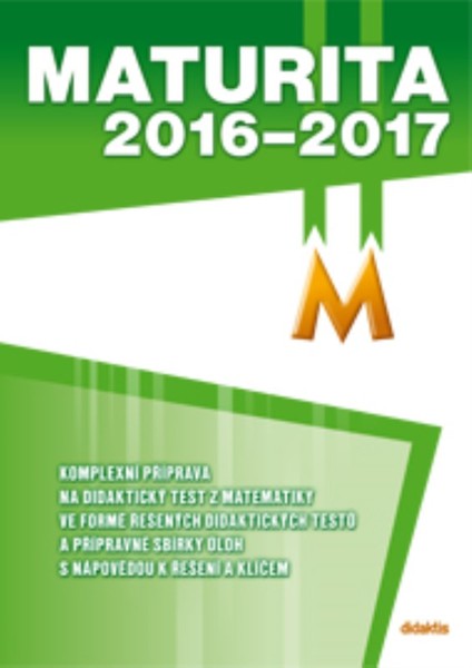Maturita 2016-2017 Matematika