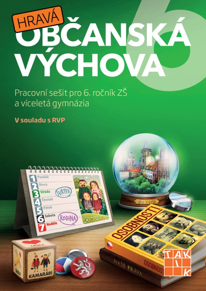 Hravá občanská výchova 6 - Pracovní sešit pro 6.r. ZŠ