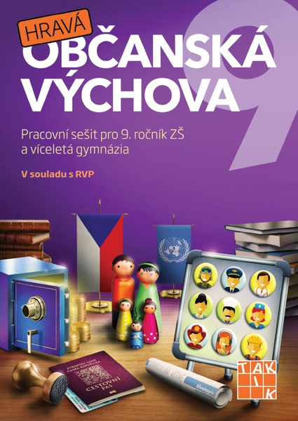 Hravá občanská výchova 9 - Pracovní sešit pro 9.r. ZŠ