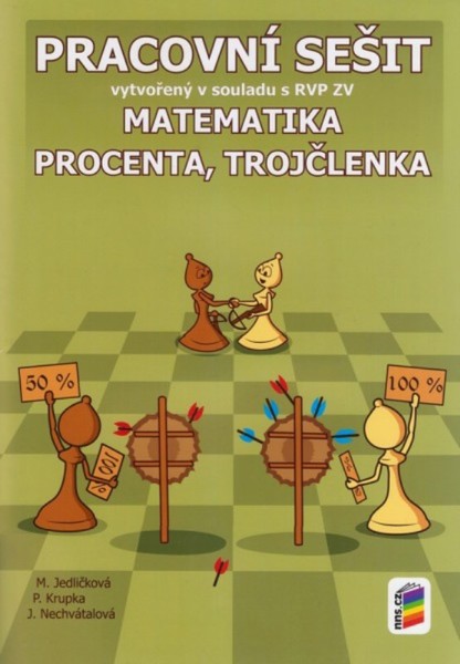 Matematika 7.r. - Procenta, trojčlenka (pracovní sešit)