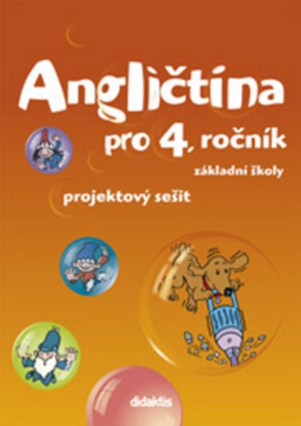 Angličtina pro 4. ročník ZŠ - projektový sešit