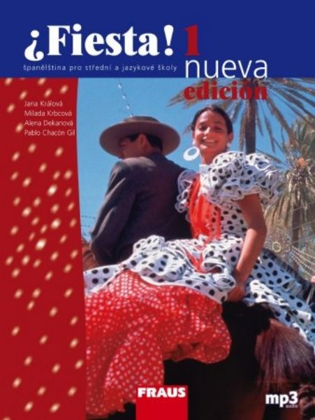 Fiesta 1 nueva - učebnice pro SŠ a jazykové školy (3.vydání)