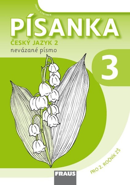 Písanka 3 pro 2.r. ZŠ - nevázané písmo