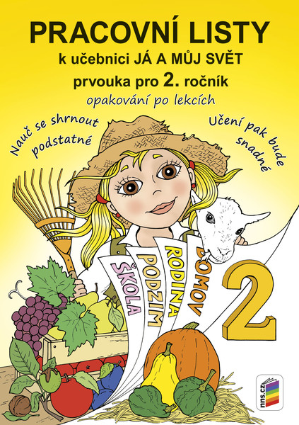 Já a můj svět - Prvouka pro 2.r. - pracovní listy (nová řada dle RVP ZV)