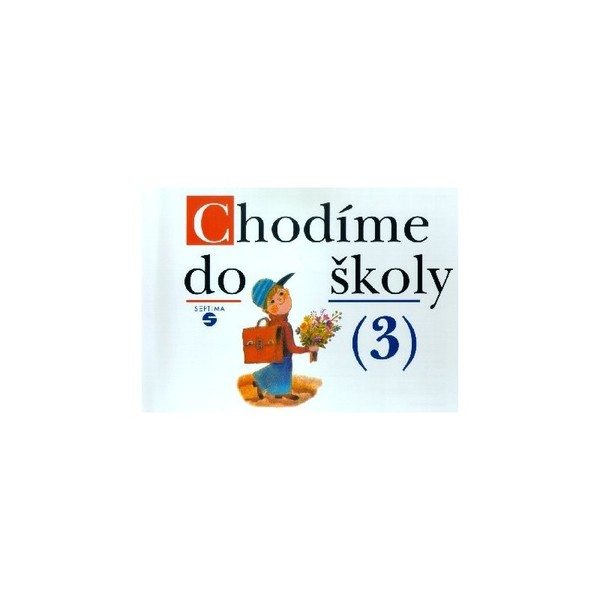 Chodíme do školy 3