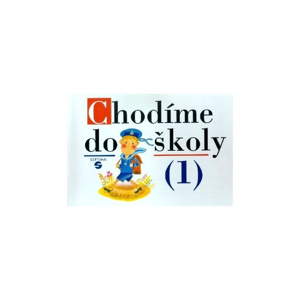 Chodíme do školy 1