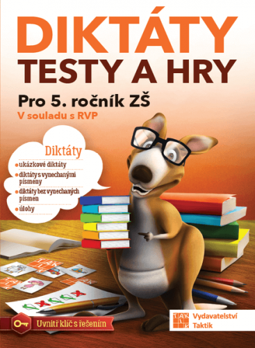 Diktáty, testy a hry pro 5.ročník ZŠ