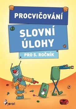 Procvičování - Slovní úlohy pro 5.ročník