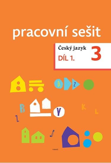 Český jazyk 3.r. - pracovní sešit 1