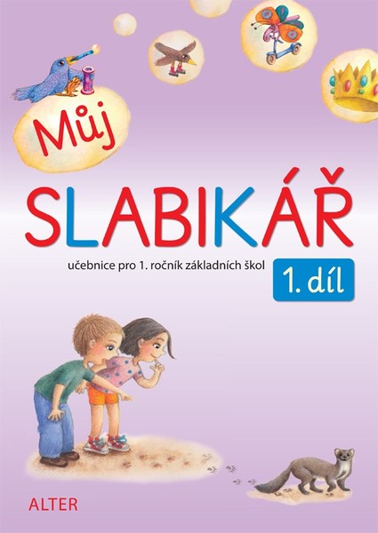 Můj slabikář 1.díl