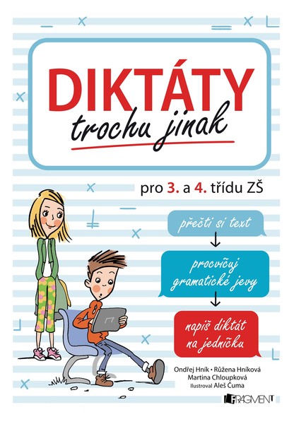 Diktáty trochu jinak pro 3 a 4. třídu ZŠ