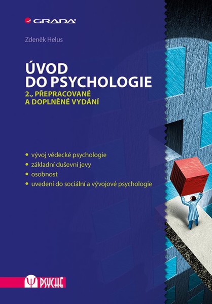 Úvod do psychologie - Učebnice pro střední školy a bakalářská studia na VŠ