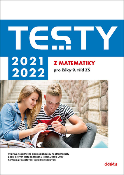 Testy 2021-2022 z matematiky pro žáky 9.tříd