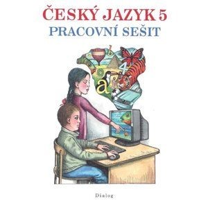 Český jazyk pro 5.ročník - pracovní sešit