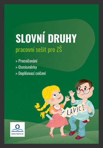 Slovní druhy - pracovní sešit pro ZŠ