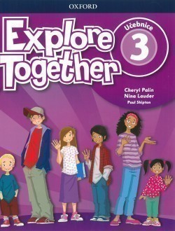 Explore Together 3 Student's Book CZ