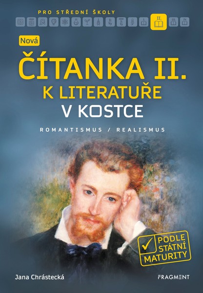 Nová čítanka II. k Literatuře v kostce pro střední školy