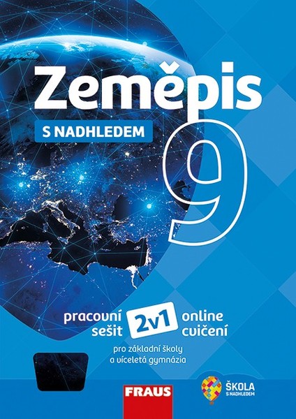 Zeměpis s nadhledem 9 (pracovní sešit)