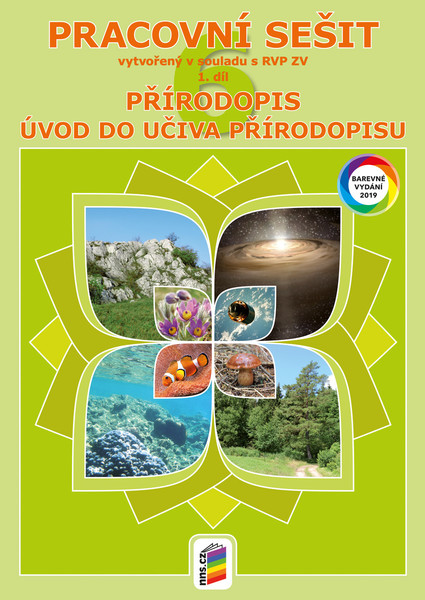 Přírodopis 6.r. 1.díl - Pracovní sešit barevný (Úvod do učiva přírodopisu)