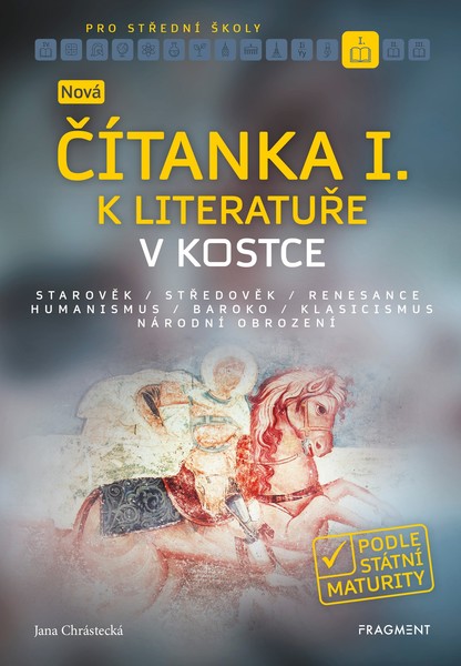 Nová čítanka I. k Literatuře v kostce pro střední školy