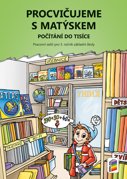 Procvičujeme s Matýskem - Počítání do tisíce