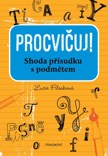 Procvičuj - Shoda přísudku s podmětem