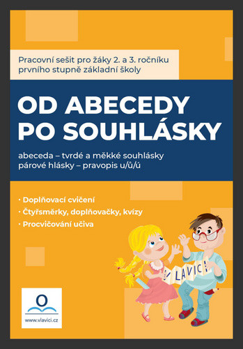 Od abecedy po souhlásky - pracovní sešit pro žáky 2. a 3. ročníku základní školy