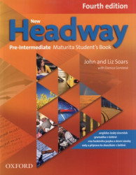 New Headway Pre-intermediate 4.vyd. Maturita Student´s Book (učebnice)