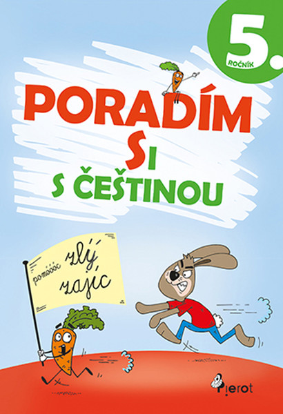 Poradím si s češtinou 5 (pro 5.ročník ZŠ)