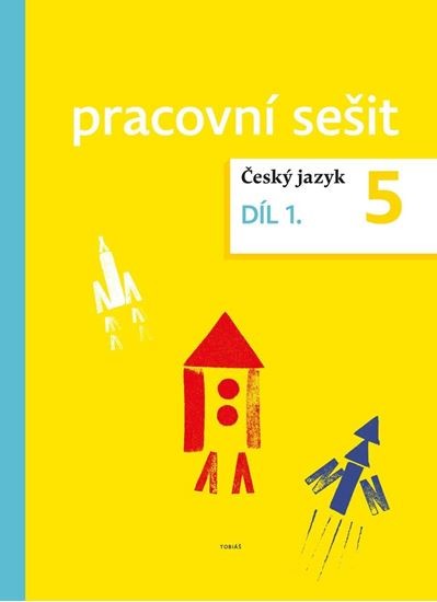 Český jazyk 5 - pracovní sešit 1.díl