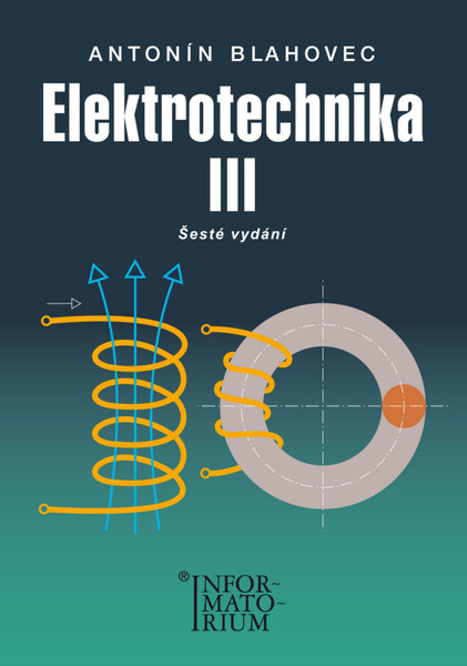 Elektrotechnika 3 pro SOŠ a SOU (příklady a úlohy)