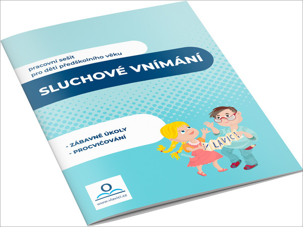Sluchové vnímání (pracovní sešit pro děti předškolního věku)