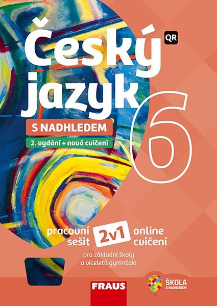 Český jazyk s nadhledem 6 (pracovní sešit)