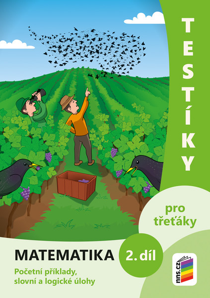 Testíky pro třeťáky - Matematika 2.díl (barevný pracovní sešit)